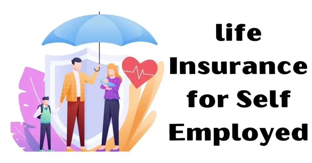 life Insurance for Self Employed